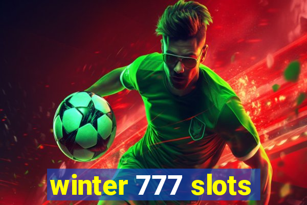 winter 777 slots